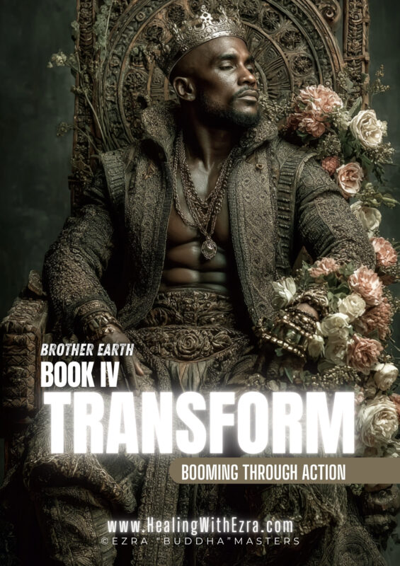 Cultivating the Power Within - Brother Earth - Transform (Book IV)